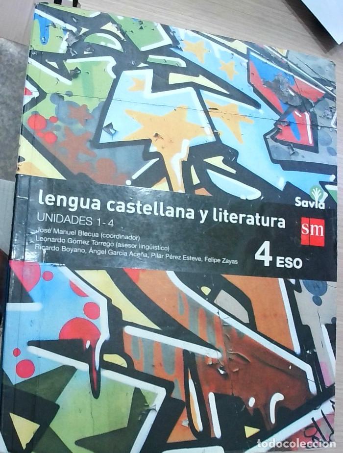 Libri di seconda mano: Lengua castellana y literatura 4 ESO. Unidades 1-4 - Jos&eacute; Manuel Blecua (coord.):