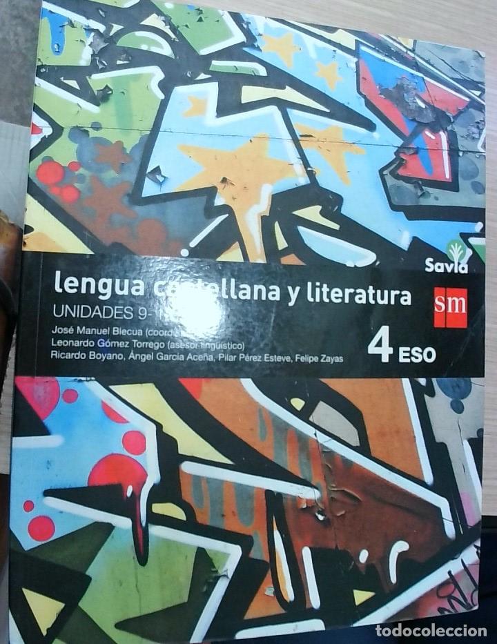 Libri di seconda mano: Lengua castellana y literatura 4 ESO. Unidades 9-12 - Jos&eacute; Manuel Blecua (coord.):