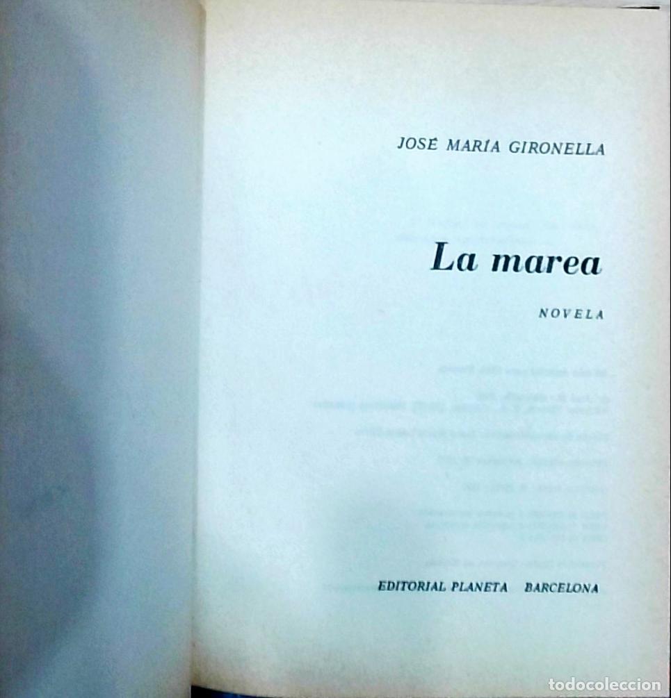 Libros: La marea - Jos&eacute; Mar&iacute;a Gironella: - Foto 1