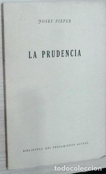 Libros: La prudencia - Josef Pieper: - Foto 1
