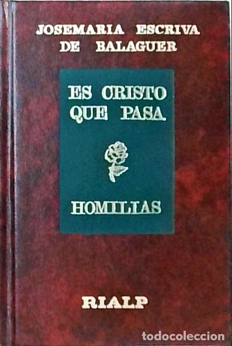 Livres: Es Cristo que pasa: homil&iacute;as - Josemar&iacute;a Escriv&aacute; de Balaguer: