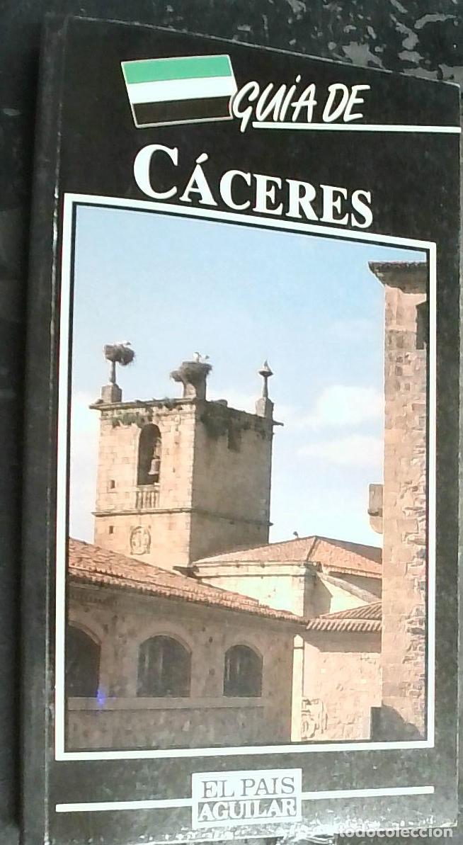 Libros: Gu&iacute;a de C&aacute;ceres - Juan Antonio P&eacute;rez Mateos: - Foto 1