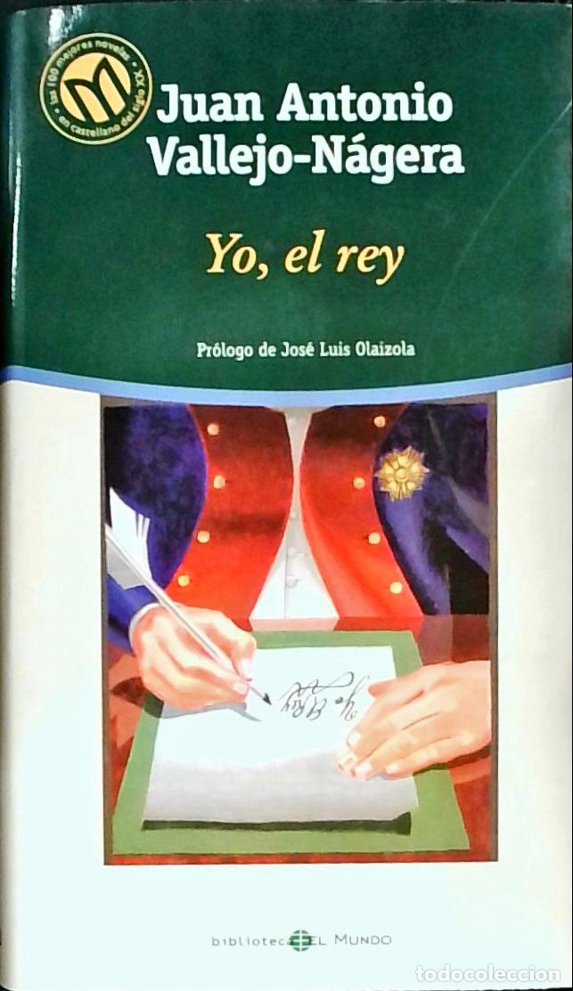 Livros em segunda m&atilde;o: Yo, el rey - Juan Antonio Vallejo N&aacute;gera: