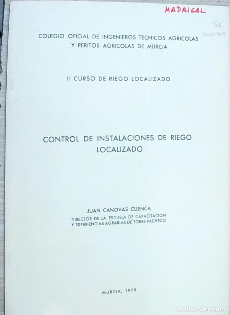 Livres: II Curso de Riego Localizado: Control de instalaciones de riego localizado - Juan C&aacute;novas Cuenca: