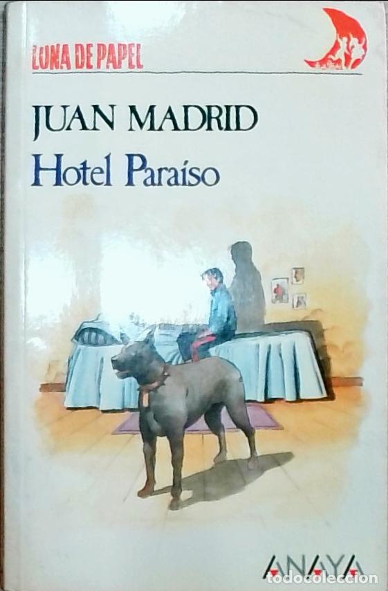 Libros: Hotel Para&iacute;so - Juan Madrid: - Foto 1