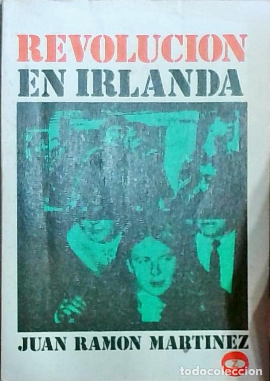 books: Revoluci&oacute;n en Irlanda - Juan Ram&oacute;n Mart&iacute;nez: