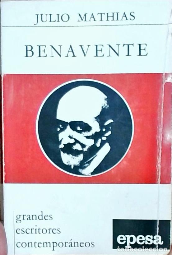 Libros: Benavente - Julio Mathias: - Foto 1