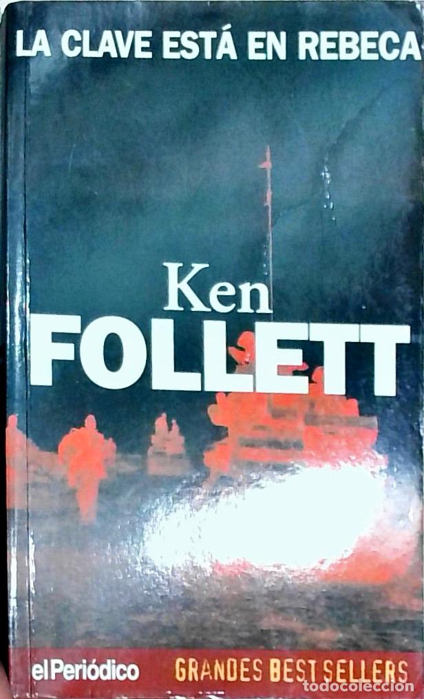 Libros: La clave est&aacute; en Rebeca - Ken Follett: - Foto 1