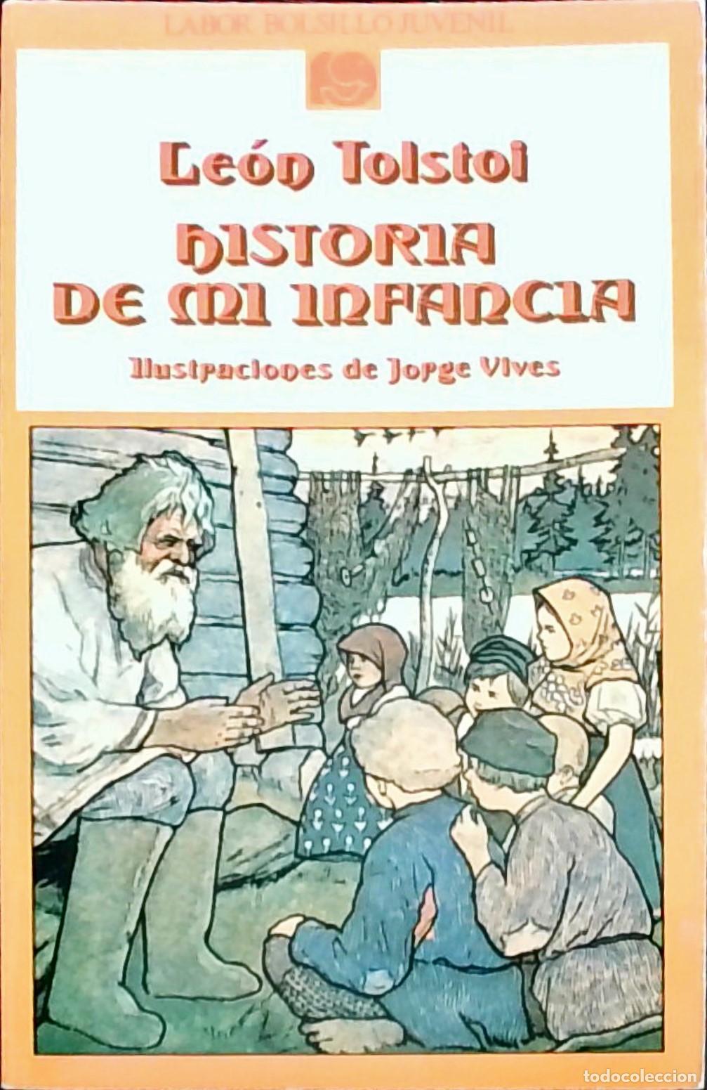 Libros: Historia de mi infancia - Le&oacute;n Tolstoi: - Foto 1