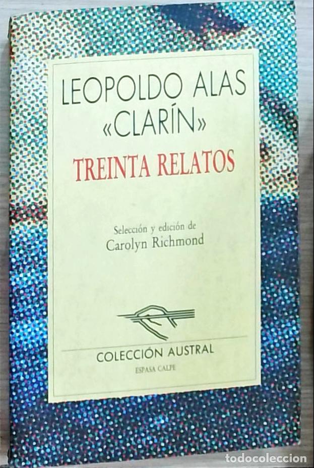 Libros: Treinta relatos - Leopoldo Alas &laquo;Clar&iacute;n&raquo;: