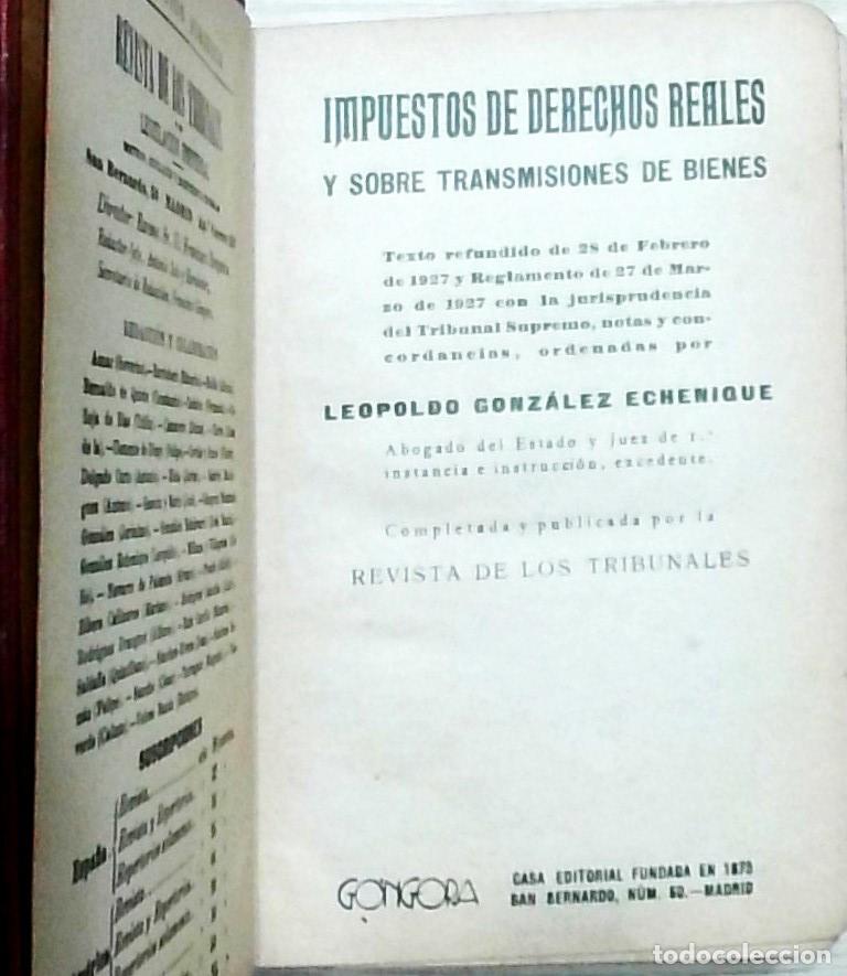 Libros: Impuestos de derechos reales y sobre transmisiones de bienes - Leopoldo Gonz&aacute;lez Echenique: