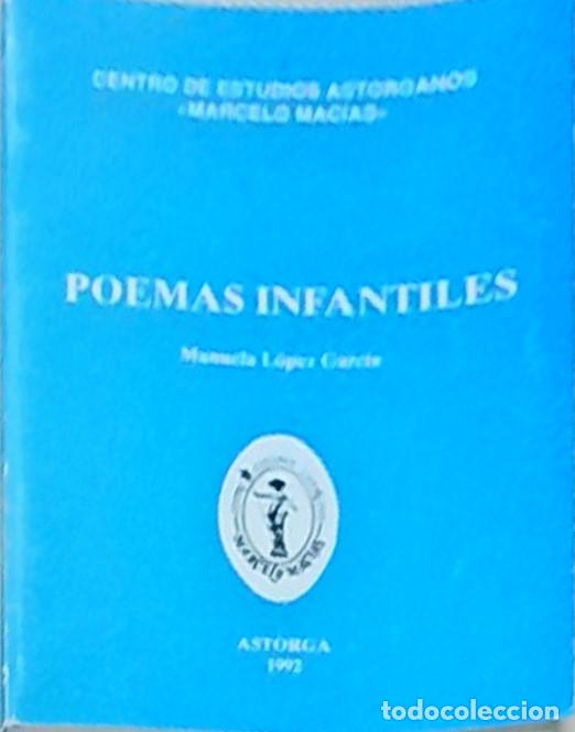 Libros: Poemas infantiles. Edici&oacute;n homenaje a la autora en su regreso a la ciudad de Astorga - LOPEZ GARCIA,