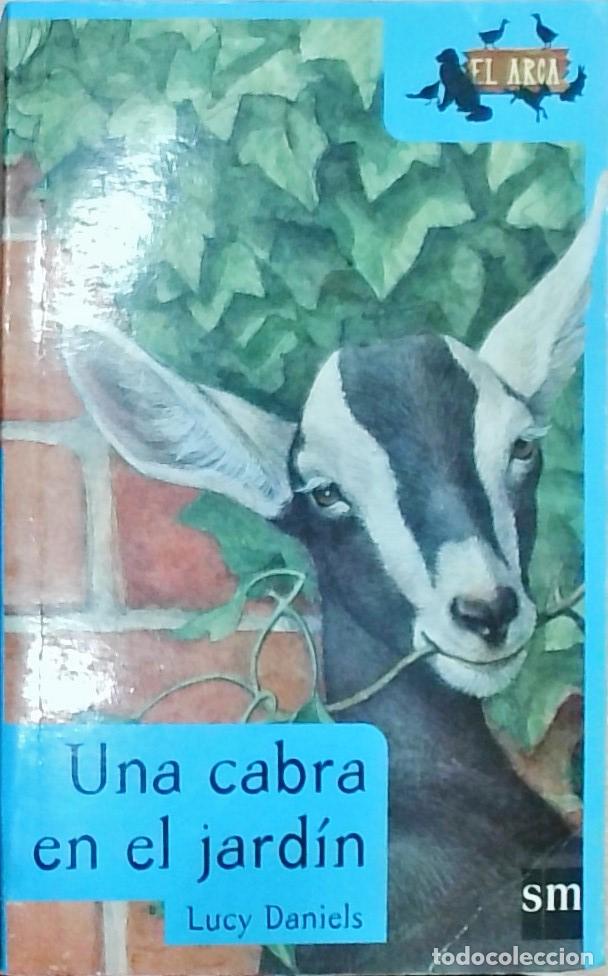 Libros: Una cabra en el jard&iacute;n - Lucy Daniels: - Foto 1