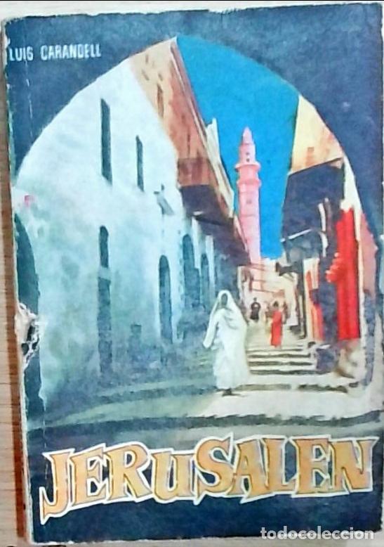 Libros: Jerusal&eacute;n - Luis Carandell: