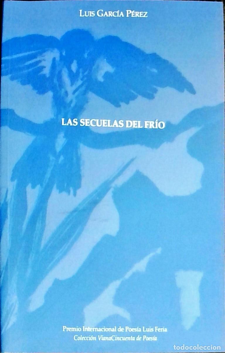 Libros: Las secuelas del fr&iacute;o - Luis Garc&iacute;a P&eacute;rez:
