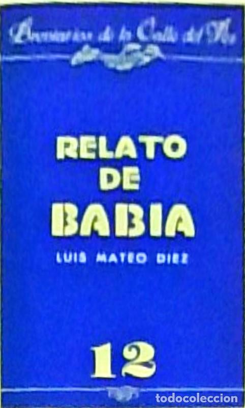Libros: Relato de Babia - Luis Mateo D&iacute;ez: - Foto 1