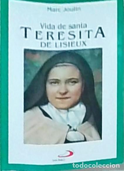 Libros: Vida de santa Teresita de Lisieux - Marc Joulin: