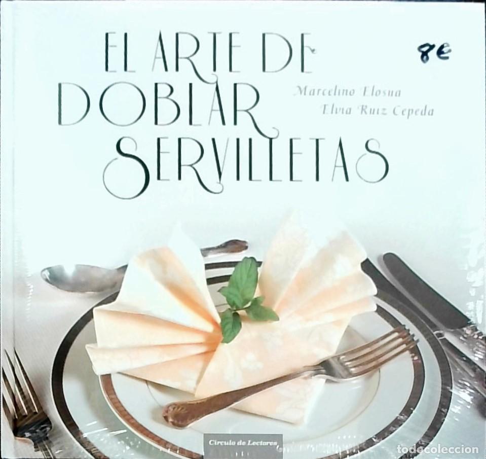 Libros: El arte de doblar servilletas - Marcelino Elosua y Elvia Ruiz Cepeda:
