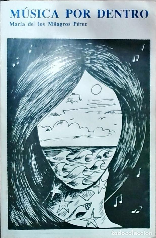 Livres: M&uacute;sica por dentro - Mar&iacute;a de los Milagros P&eacute;rez: