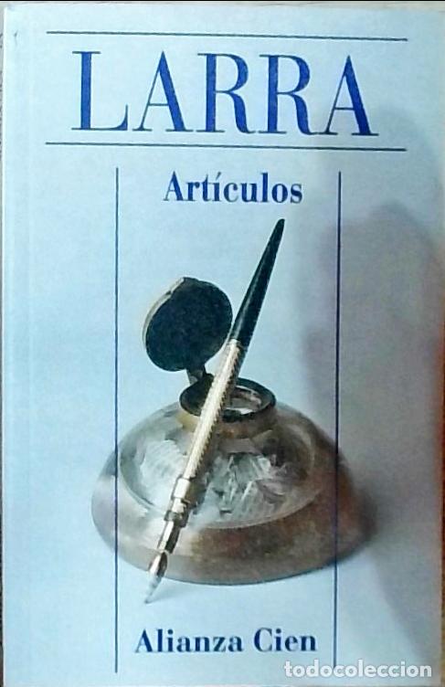 Libros: Art&iacute;culos - Mariano Jos&eacute; de Larra: