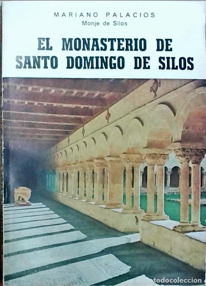 B&uuml;cher: El Monasterio de Santo Domingo de Silos - Mariano Palacios:
