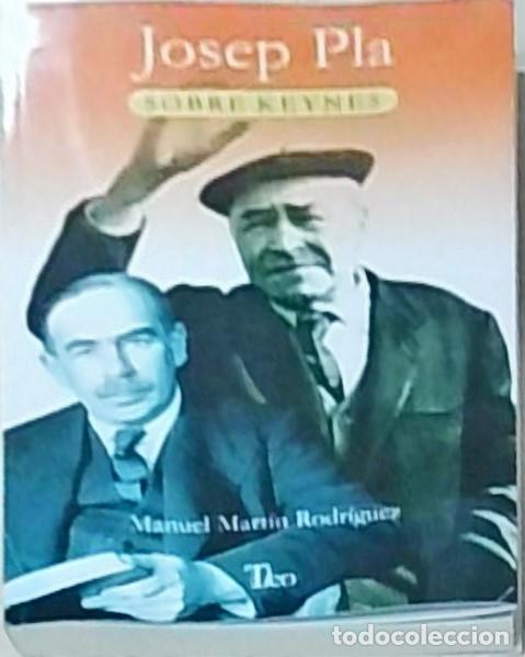 Livros em segunda m&atilde;o: Josep Pla. Sobre Keynes - MART&Iacute;N RODR&Iacute;GUEZ, Manuel: