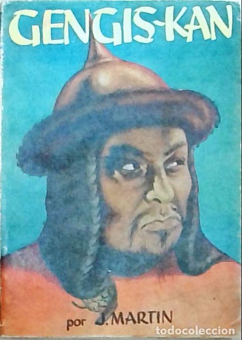 Libros: Gengis-Kan - Mart&iacute;n, Jos&eacute;: - Foto 1