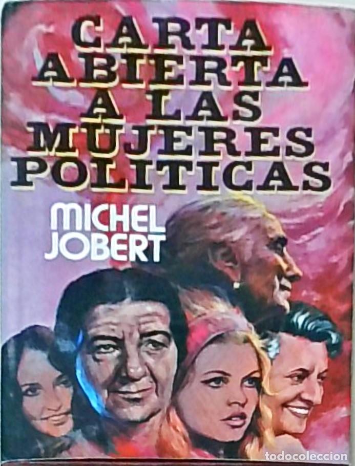 Libros: Carta abierta a las mujeres pol&iacute;ticas - Michel Jobert: