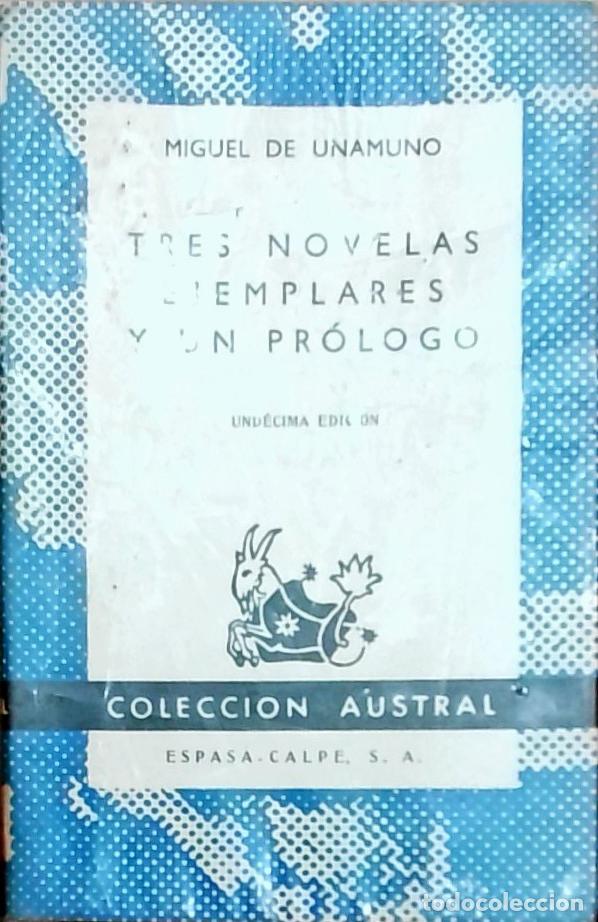 Libri di seconda mano: Tres novelas ejemplares y un pr&oacute;logo - Miguel de Unamuno: