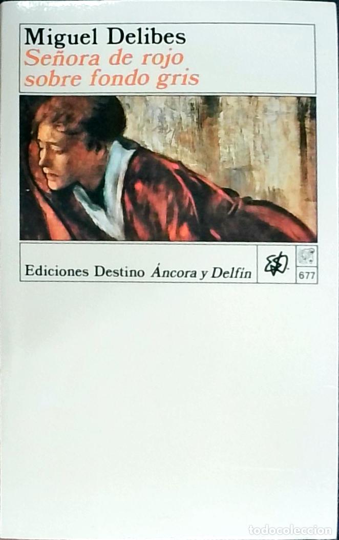 Libri di seconda mano: Se&ntilde;ora de rojo sobre fondo gris - Miguel Delibes: