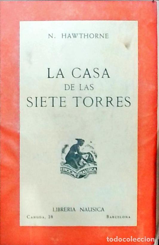 Libros: La casa de las siete torres - Nathaniel Hawthorne: - Foto 1