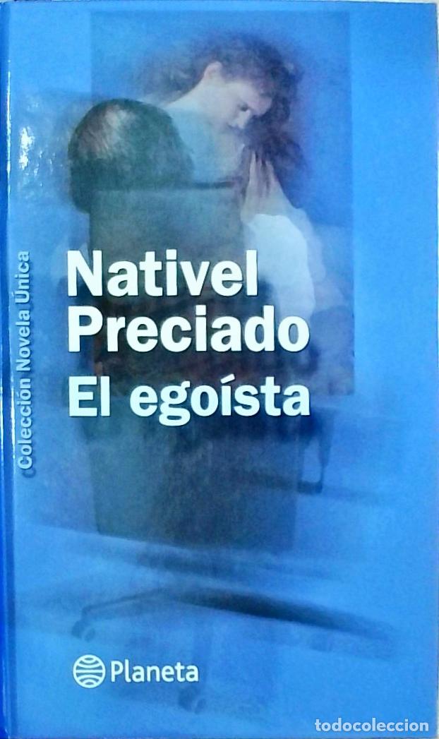 Libros: El ego&iacute;sta - Nativel Preciado: - Foto 1