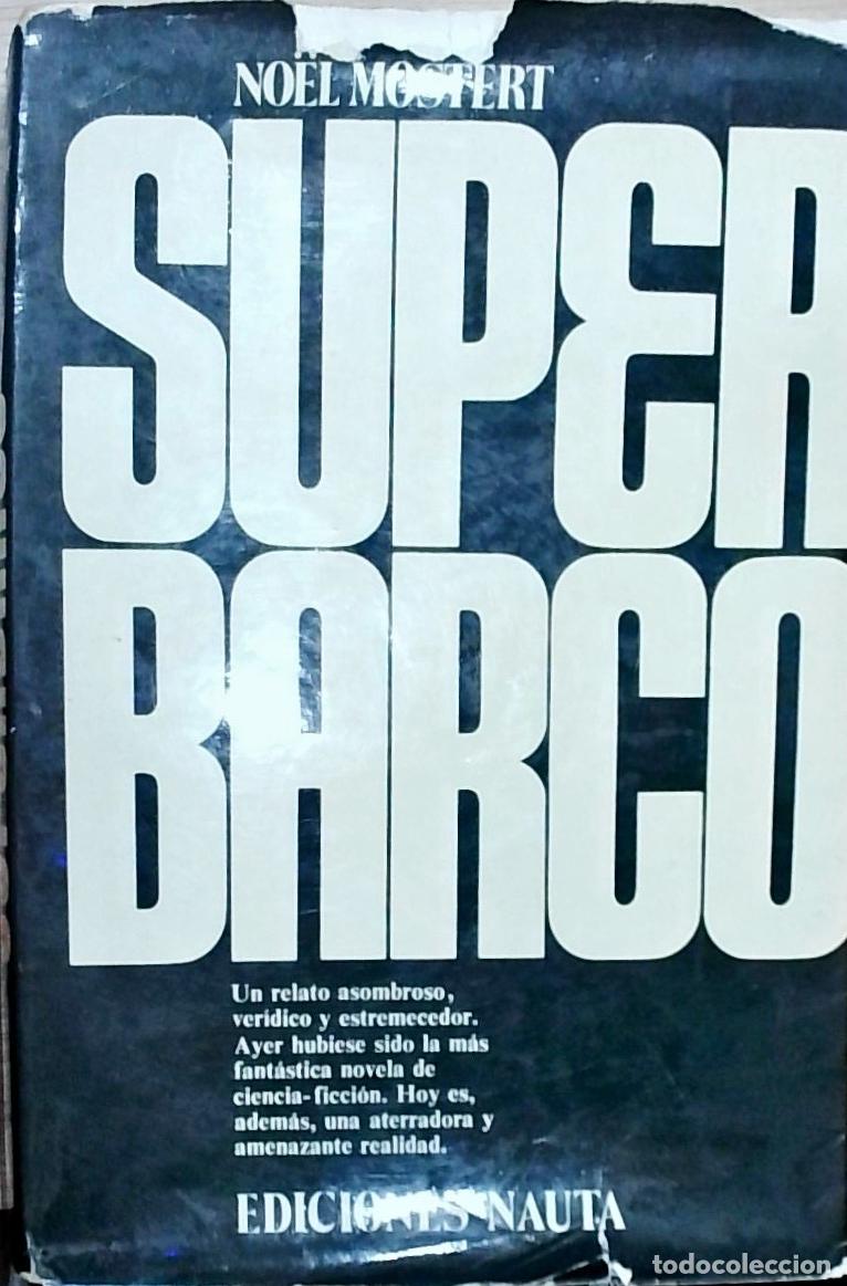Libros: Super Barco - Noel Mostert: - Foto 1