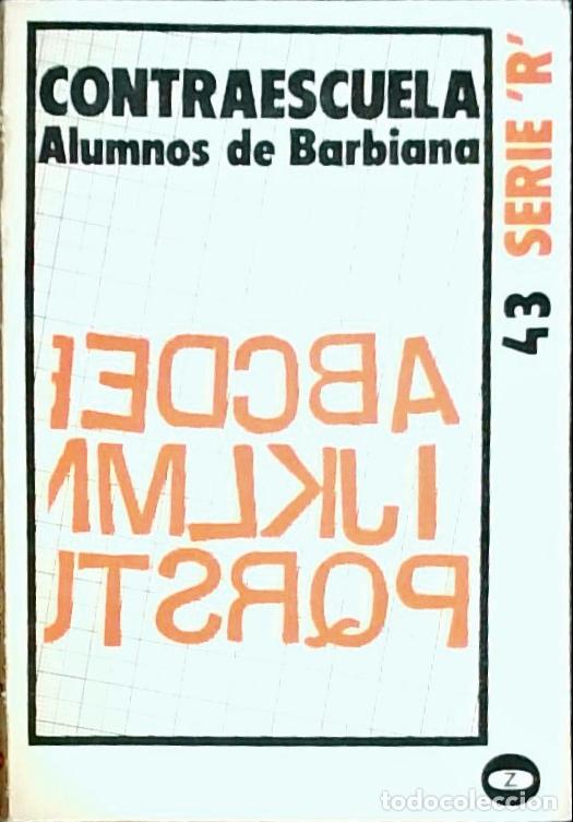 Livros em segunda m&atilde;o: Contraescuela: la escuela sucesora de Barbiana - Patricia Ciabatti; Beniamino Deidda, Mario Rosi y P