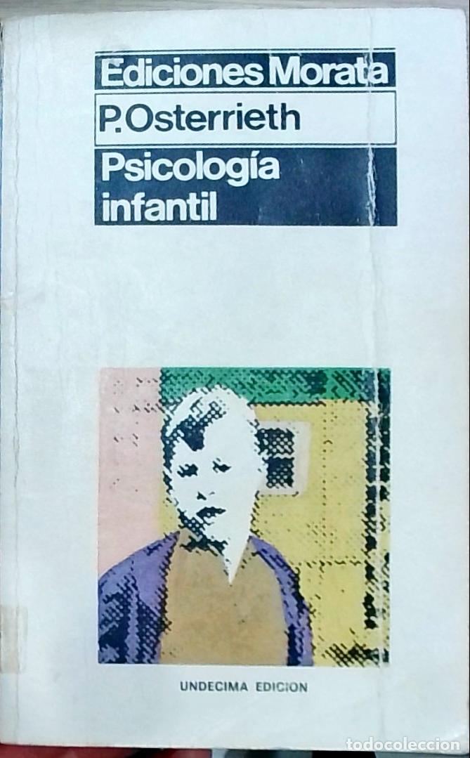 B&uuml;cher: Psicolog&iacute;a infantil Und&eacute;cima edici&oacute;n - Paul A. Osterrieth: