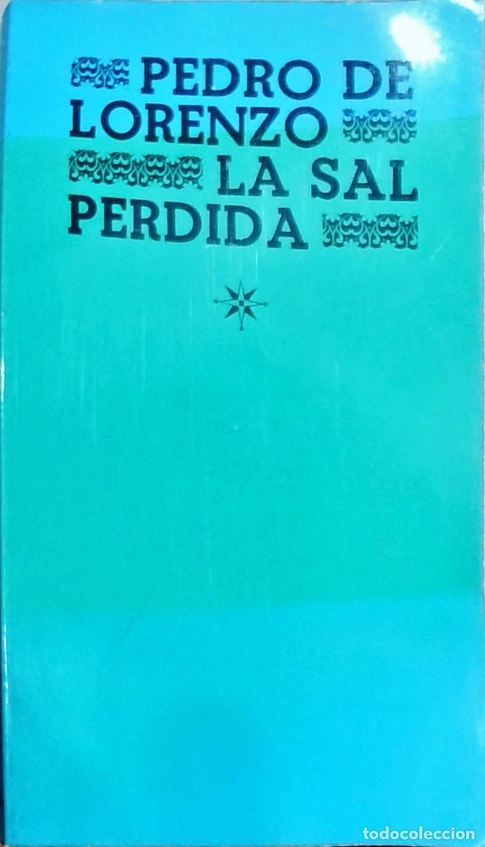 Libros: La sal perdida - Pedro de Lorenzo: - Foto 1