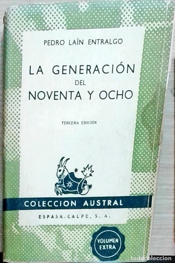 B&uuml;cher: La Generaci&oacute;n del Noventa y ocho - Pedro La&iacute;n Entralgo: