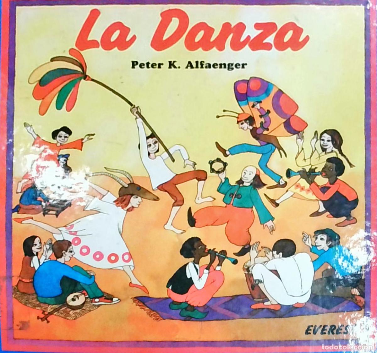 Libri di seconda mano: La Danza - Peter K. Alfaenger: