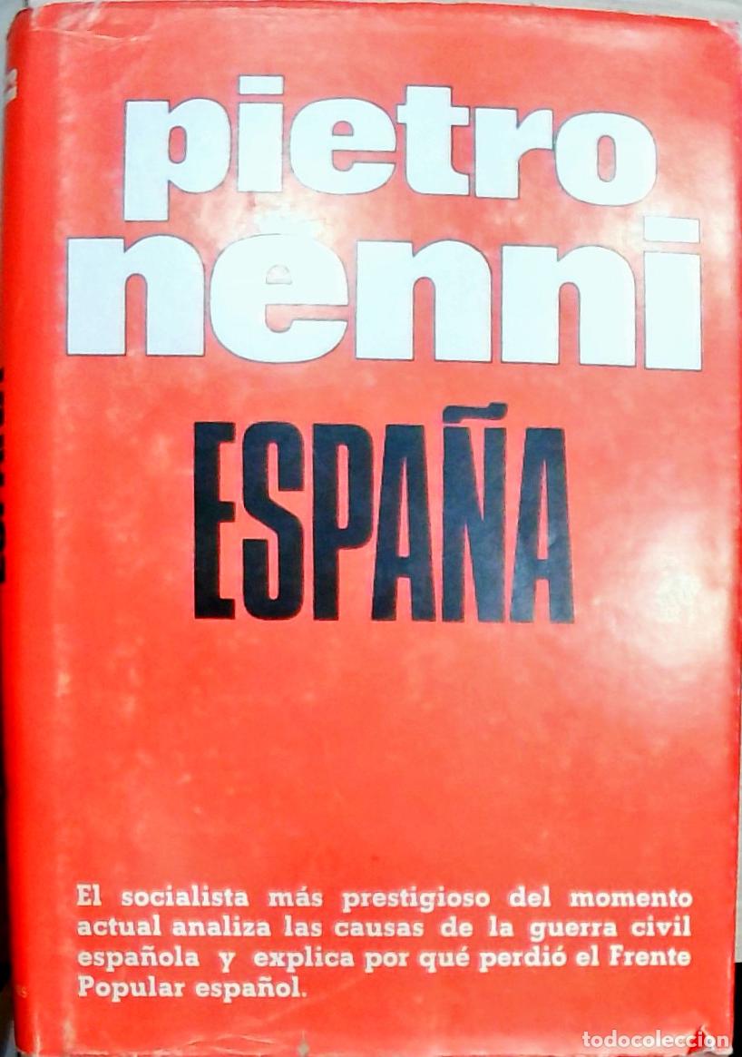 Libros: Espa&ntilde;a - Pietro Nenni: - Foto 1