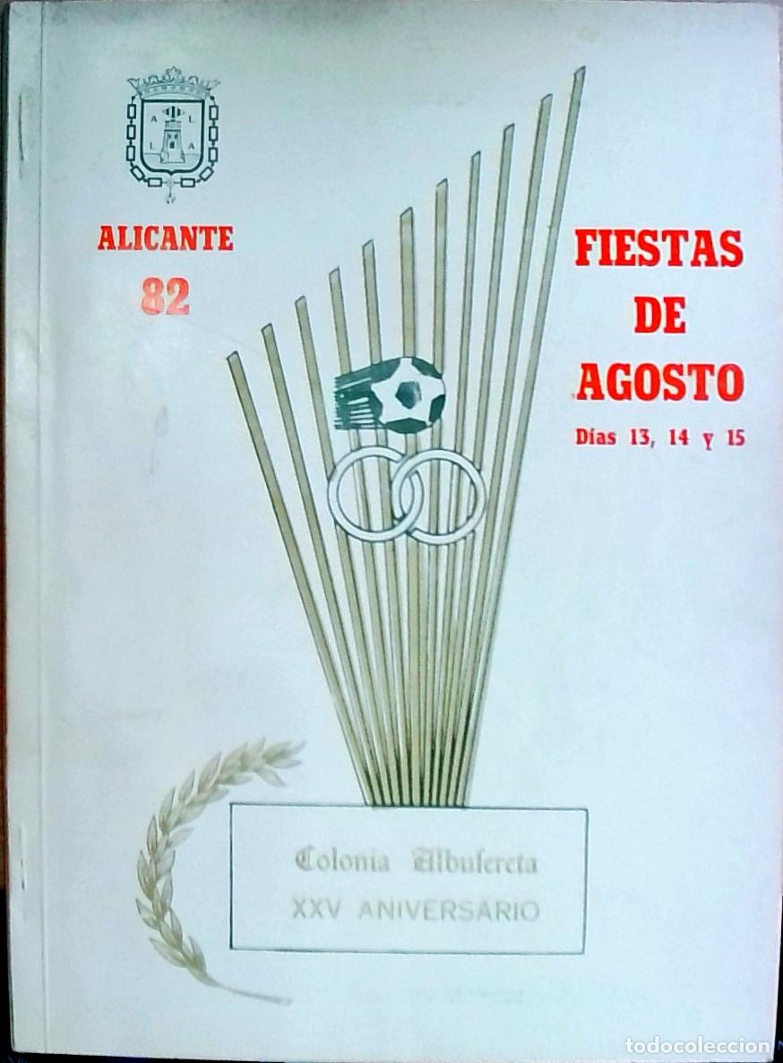 Libri di seconda mano: Alicante. Colonia Albufera XXV Aniversario: 13, 14 y 15 de Agosto - PROGRAMA: