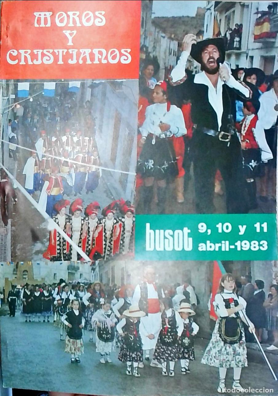 Libros: Busot. Fiestas de Moros y Cristianos, Abril 9, 10 y 11 - PROGRAMA: - Foto 1