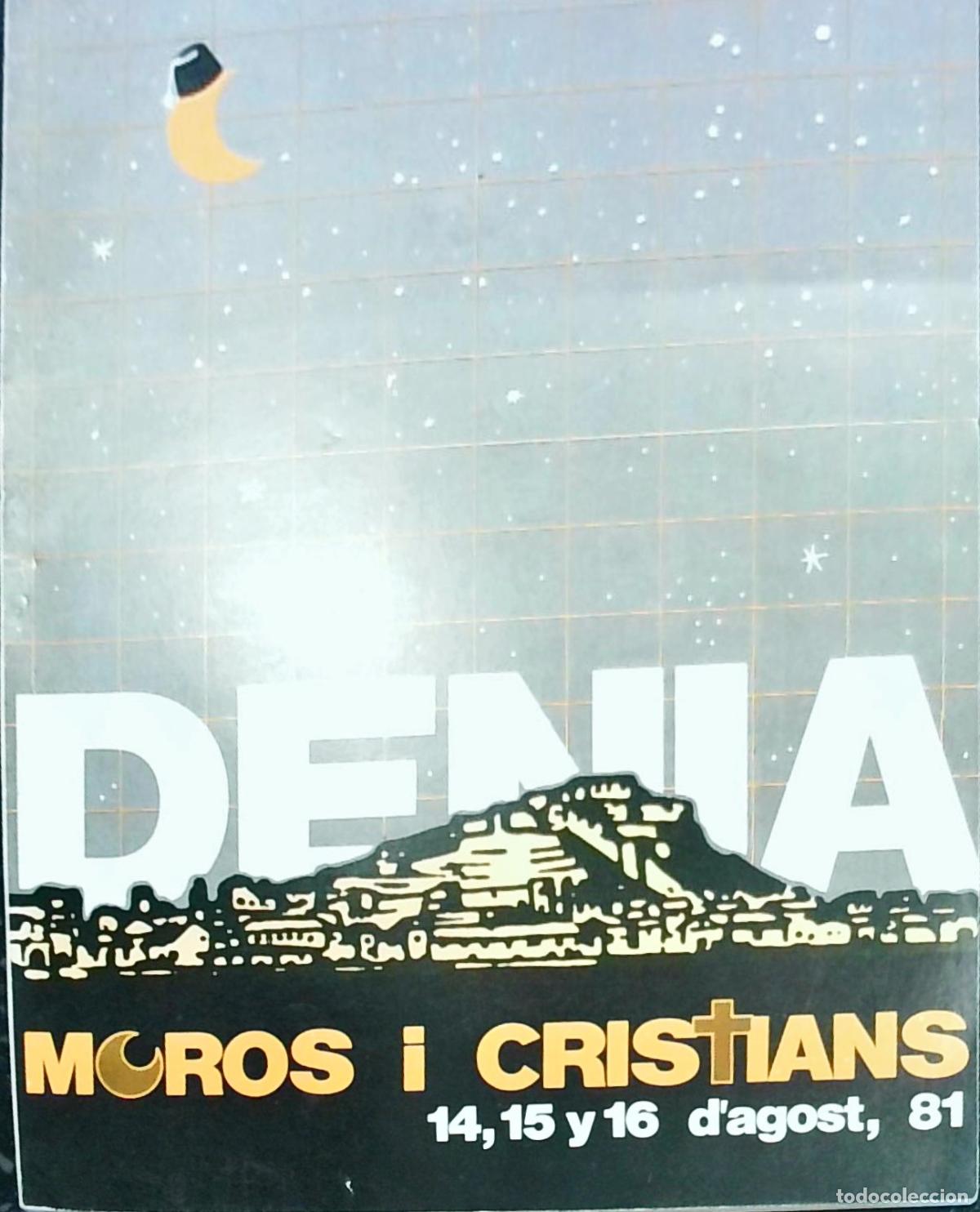 Libri di seconda mano: D&eacute;nia. Moros i Cristians 14, 15 y 16 d'agost, 81 Libro de fiestas - PROGRAMA: