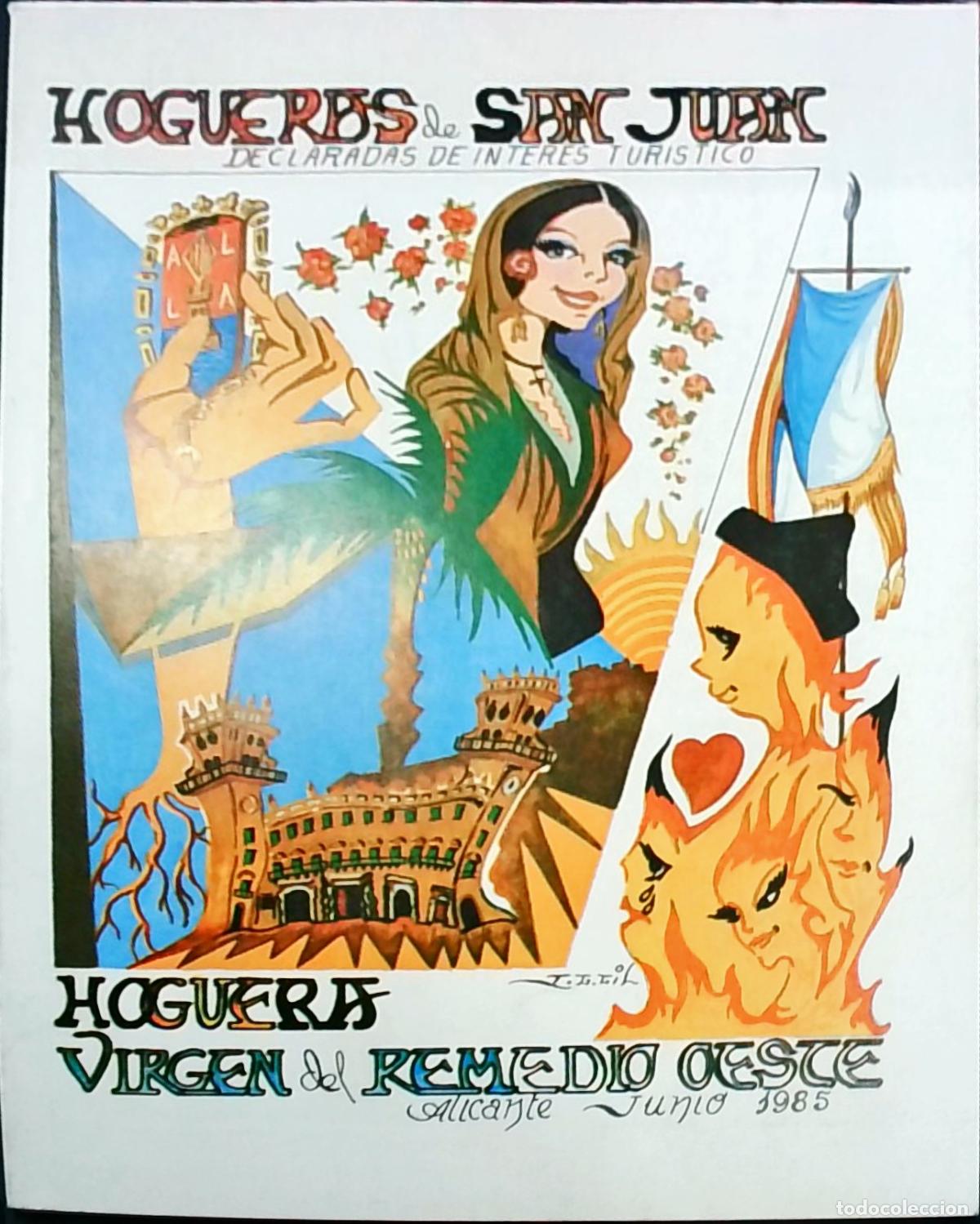 Libri di seconda mano: Hoguera Virgen del Remedio Oeste 1985 Llibret de fiestas - PROGRAMA: