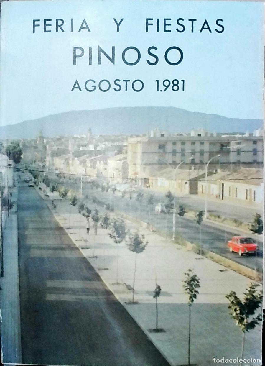 Libri di seconda mano: Pinoso. Feria y Fiestas, Agosto - PROGRAMA: