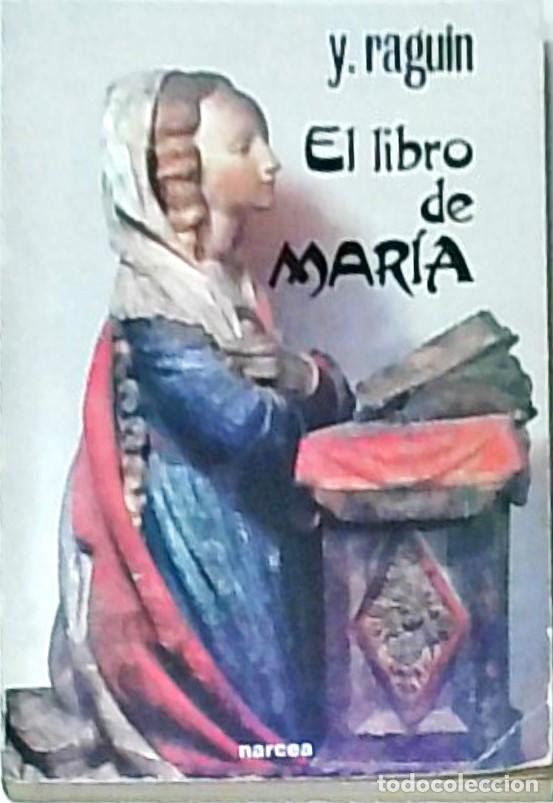 Libros: El libro de Mar&iacute;a - RAGUIN, Yves: - Foto 1