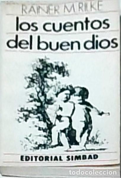 Livres: Los cuentos del buen dios - Rainer Maria Rilke: