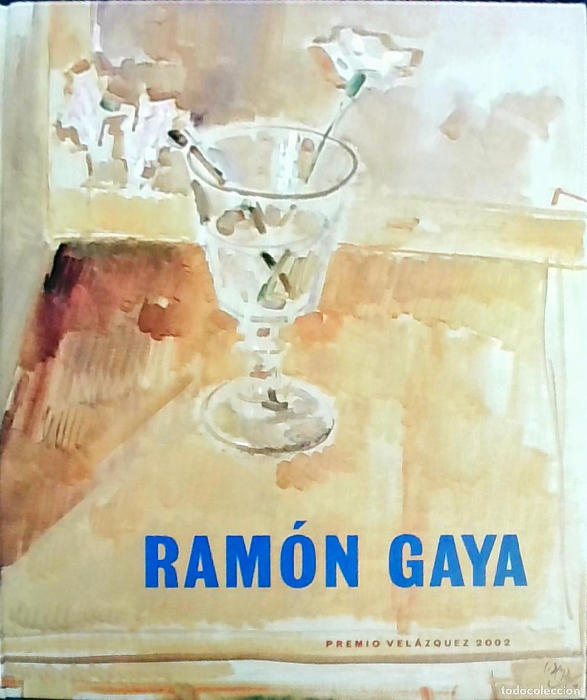 books: Ram&oacute;n Gaya: Premio Vel&aacute;zquez 2002 - Ram&oacute;n Gaya: