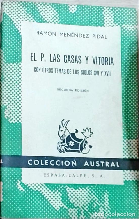 Libri di seconda mano: El P. Las Casas y Vitoria (con otros temas de los siglos XVI y XVII) - Ram&oacute;n Men&eacute;ndez Pidal: