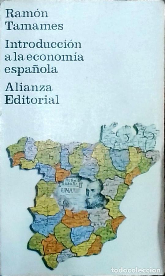Libri di seconda mano: Introducci&oacute;n a la econom&iacute;a espa&ntilde;ola - Ram&oacute;n Tamames: