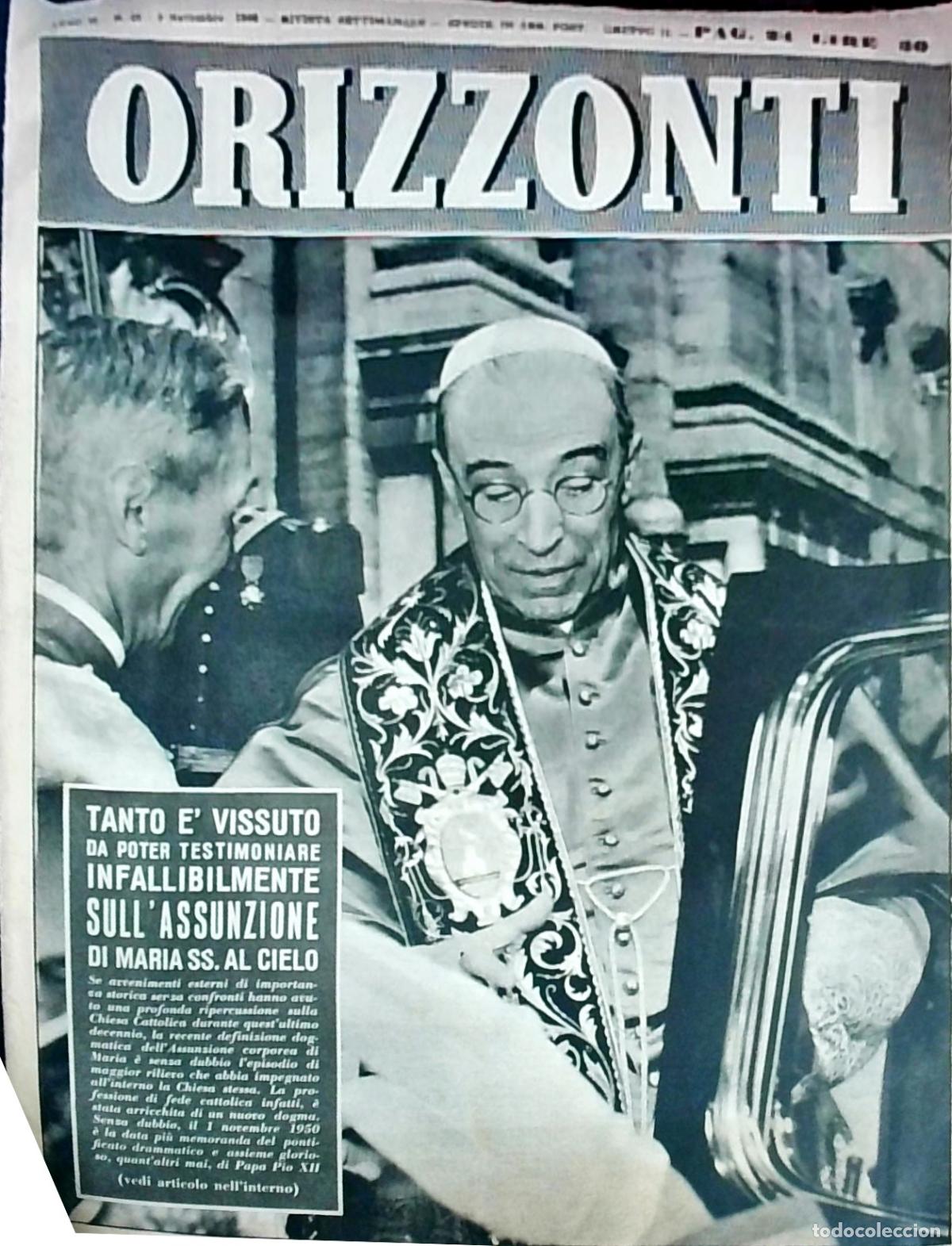 Libri di seconda mano: Orizzonti Settimanale ilustrato per la familia. A&ntilde;o II, N&uacute;m. 45: Tanto e' vissuto da poter testimoni